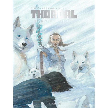 Thorgal : De givre et de feu : Bande dessinée