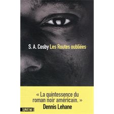 Les routes oubliées ; SPS