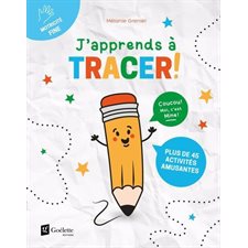 J'apprends à tracer