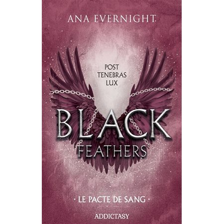 Black feathers T.02 : Le pacte de sang : Romantasy
