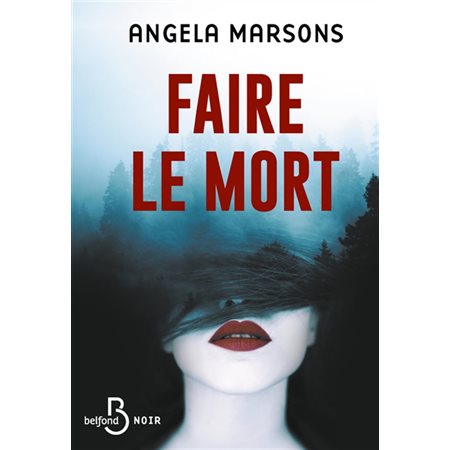 Faire le mort : POL
