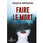 Faire le mort : POL