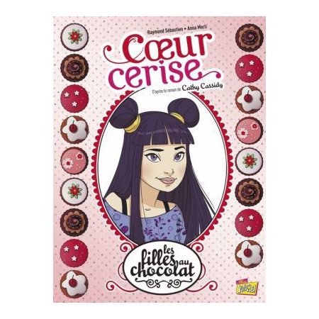 Les filles au chocolat T.01 : Coeur cerise : Bande dessinée