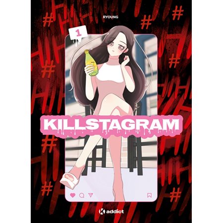Killstagram T.01 : Manga : ADT : PAV : Seinen