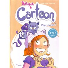 Mistinguette & Cartoon T.01 : Chat arrive ! : Bande dessinée