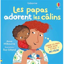 Les papas adorent les câlins