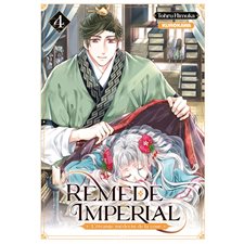 Remède impérial : l'étrange médecin de la cour T.04 : Manga : ADT : Sienen