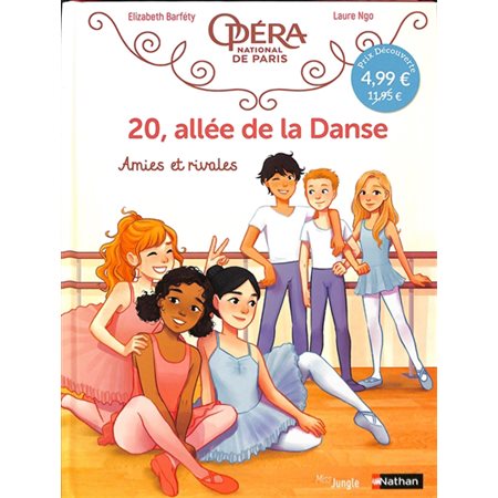 Amies et rivales, 20, allée de la danse T.01 : Bande dessinée