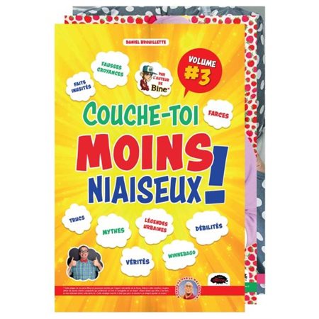 Couche-toi moins niaiseux! 1-3