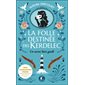 La folle destinée des Kerdelec T.01 (FP) : Un secret bien gardé