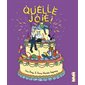 Quelle joie !, Jamais trop tôt