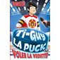 Ti-Guy la puck T.16 : Voler la vedette : 9-11