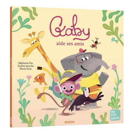 Gaby aide ses amis
