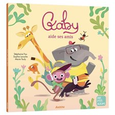 Gaby aide ses amis
