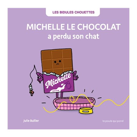 Michelle le chocolat a perdu son chat