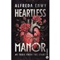Heartless manor T.01 : Toxic from the start : DR