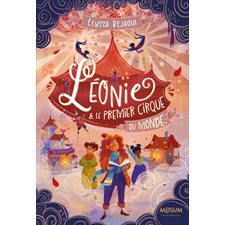 Léonie & le premier cirque du monde : 9-11