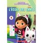 Gabby et la maison magique : L'école des chats : niveau 1