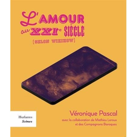 L'amour au XXIe siècle (selon wikiHow) : Scènes : Théâtre