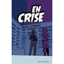En crise : Théâtre