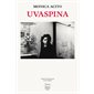 Uvaspina : Feuilleton fiction