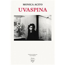Uvaspina : Feuilleton fiction