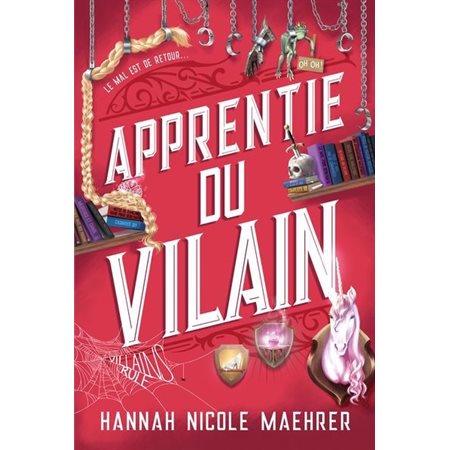 L'apprentie du vilain T.02 : Romantasy