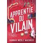 L'apprentie du vilain T.02 : Romantasy