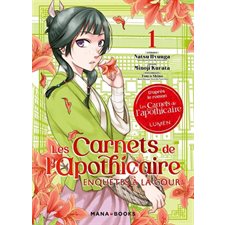 Les carnets de l'apothicaire : Enquêtes à la cour T.01 : Prix découverte 5.95$ : Manga : ADO : SHOJO