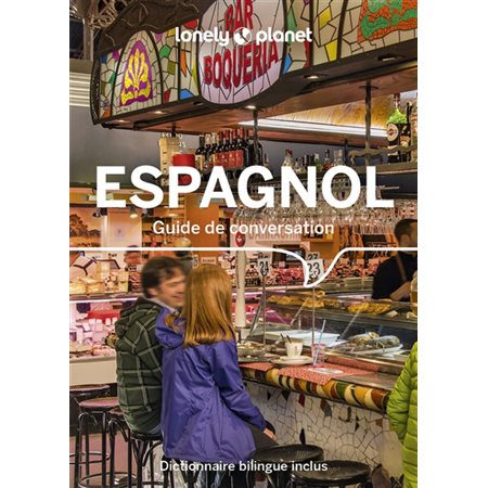 Espagnol : Guide de conversation (Lonely planet) : 16e édition