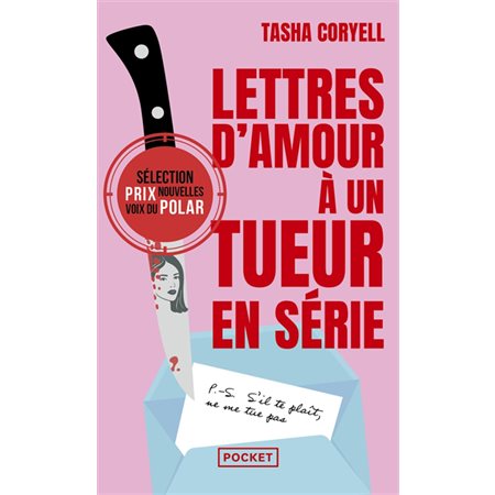 Lettres d'amour à un tueur en série (FP) : Pocket. Thriller : POL