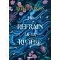 Les ballades de Cadence T.01 : Le refrain de la rivière : FAN