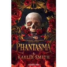Phantasma T.01 : Dark romantasy