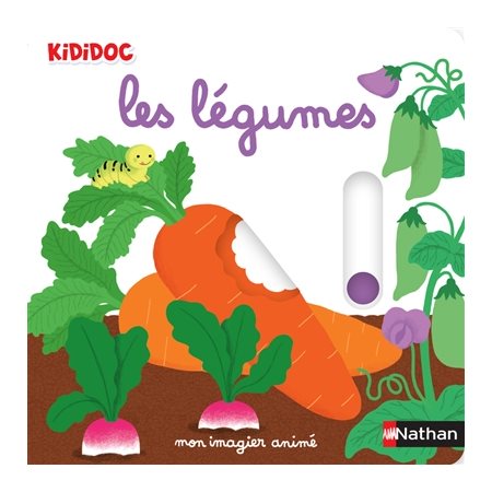 Les légumes : Kididoc. Imagiers Kididoc : Livre cartonné