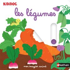 Les légumes : Kididoc. Imagiers Kididoc : Livre cartonné