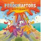 Les férociraptors T.03 : Alerte rouge ! : Couverture rigide