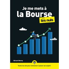 Je me mets à la Bourse pour les nuls : Pour les nuls