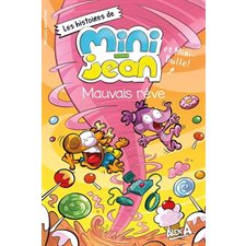 Mauvais rêve : Les histoires de Mini-Jean et Mini-Bulle ! : Couverture souple