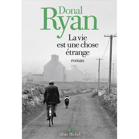 La vie est une chose étrange : Grandes traductions