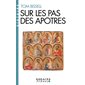 Sur les pas des apôtres (FP) : Espaces libres. Histoire