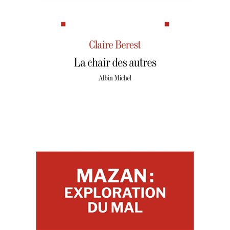 La chair des autres : Récit
