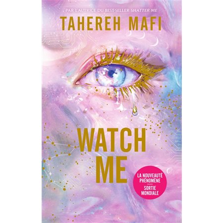 Insaisissable : saison 3 T.01 : Watch me : Couverture rigide : NR