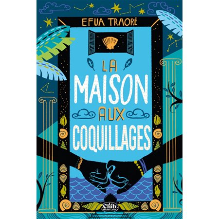 La maison aux coquillages : Le club : 9-11