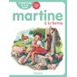 Martine à la ferme : J'apprends à lire avec Martine : Niveau CP