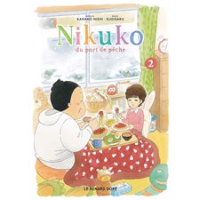Nikuko du port de pêche T.02 : Manga : ADO ; SHONEN
