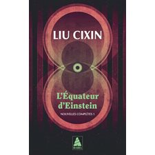 L'équateur d'Einstein (FP) : Nouvelles complètes T.01 : SCF