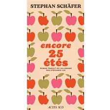 Encore 25 étés : Lettres allemandes