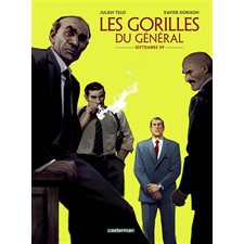 Les gorilles du général T.01 : Septembre 59 : Bande dessinée