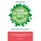 Calmer les douleurs par la naturopathie : 65 protocoles pour soulager ballonnements, mal de dos, tendinites, cystites, arthroses, zona ...,