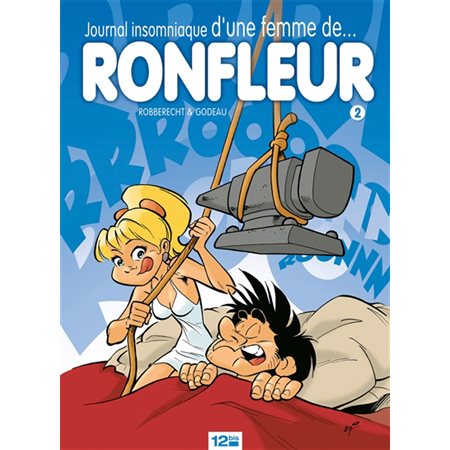 Journal insomniaque d'une femme de ronfleur T.02